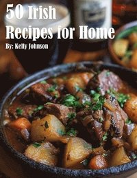 bokomslag 80 Irish Recipes for Home