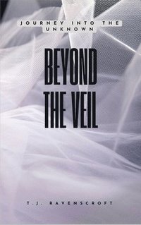 bokomslag Beyond the Veil