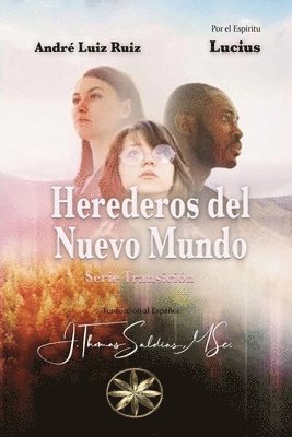 Herederos del Nuevo Mundo 1