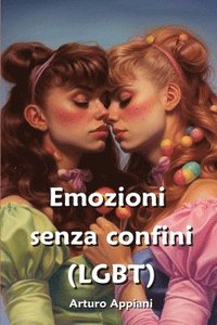 bokomslag Emozioni senza confini (LGBT)