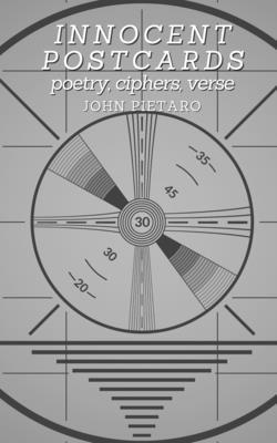 John Pietaro - Innocent Postcards, Häftad
