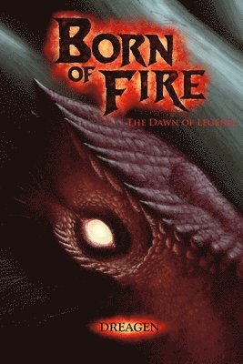 Born of Fire 1