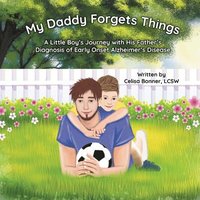 bokomslag My Daddy Forgets Things