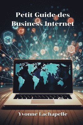 Petit Guide des Business Internet 1