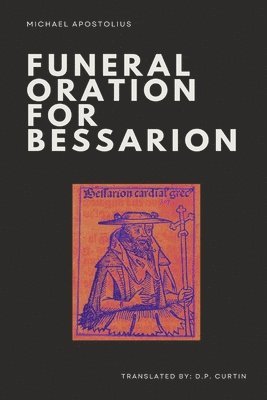 Funeral Oration for Bessarion 1