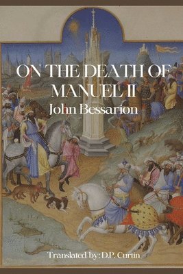 On the Death of Manuel II 1