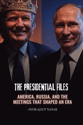 bokomslag Presidential Files