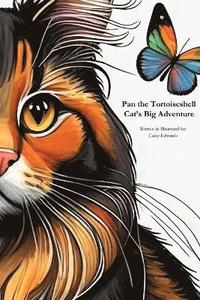 bokomslag Pan the Tortoiseshell Cat's Big Adventure