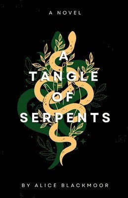 A Tangle of Serpents 1