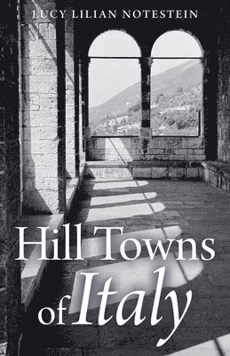 Hill Towns of Italy 1