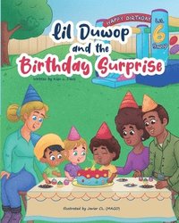 bokomslag Lil Duwop and the Birthday Surprise