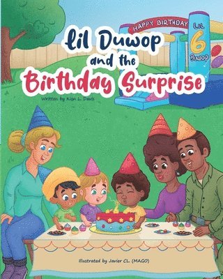 Lil Duwop and the Birthday Surprise 1