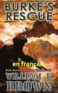 bokomslag Burke's Rescue, en franais