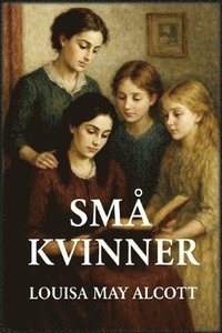 bokomslag Små kvinner