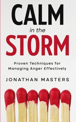 Jonathon Masters, Jonathon Masters - Calm in the Storm, Häftad