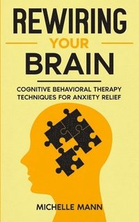 bokomslag Rewiring Your Brain
