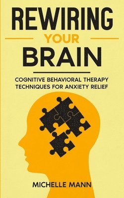 bokomslag Rewiring Your Brain
