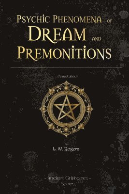 bokomslag Psychic Phenomena of Dream and Premonitions