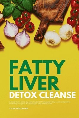 Fatty Liver Detox Cleanse 1