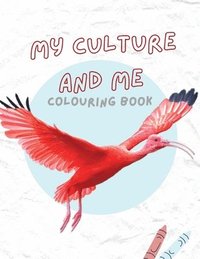 bokomslag My Culture And Me