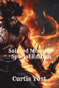 bokomslag Sainted Monster