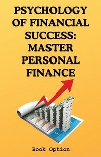 bokomslag Psychology Of Financial Success