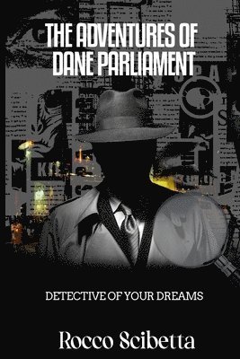 The Adventures Of Dane Parliament 1