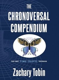 bokomslag Chronoversal Compendium