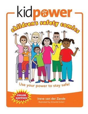 Kidpower Children's Safety Comics Color Edition