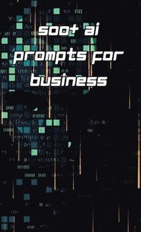 bokomslag 500+ AI Prompts for Business