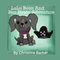 bokomslag LuLu Bean and Her Pirate Adventure