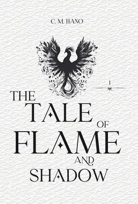 The Tale Of Flame And Shadow 1