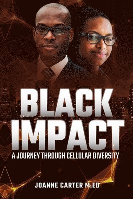 Joanne Carter - Black Impact, Häftad. Tillgänglighet: Tillfälligt slut