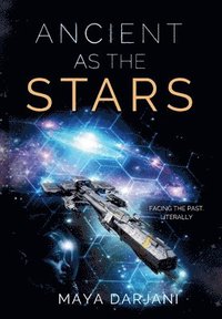 bokomslag Ancient as the Stars