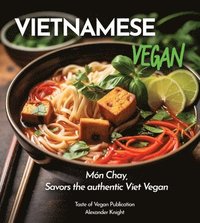 bokomslag Vietnamese Vegan Cookbook