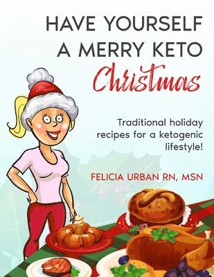 Have Yourself a Merry Keto Christmas
