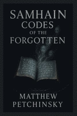 Samhain Codes of the Forgotten