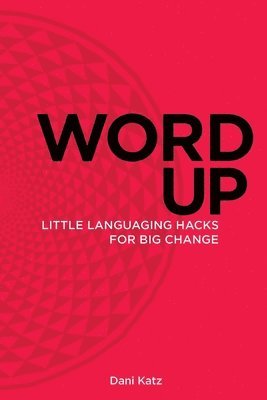 Dani Katz - Word Up, Häftad