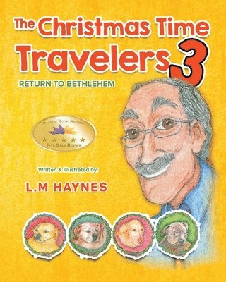 L M Haynes, L. M. Haynes, L.M. Haynes - Christmas Time Travelers 3, Häftad