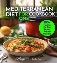 bokomslag Mediterranean Diet For One Cookbook