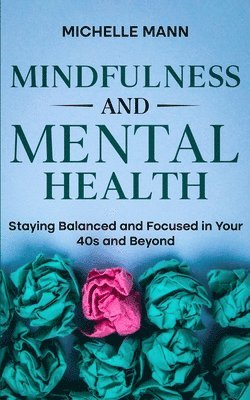 bokomslag Mindfulness and Mental Health