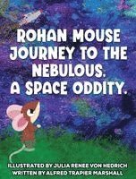 bokomslag Journey to the Nebulous, A Space Oddity