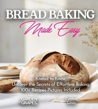 bokomslag Breads Baking Made Easy