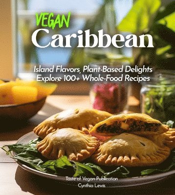Cynthia Lewis - Vegan Carribean Cookbook, Häftad