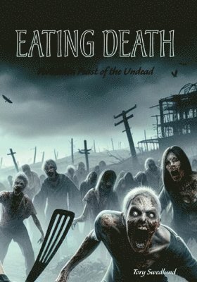 Swedlund, SWEDLUND - Eating Death, Häftad