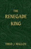 The Renegade King 1