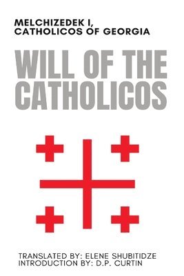 The Will of the Catholicos 1