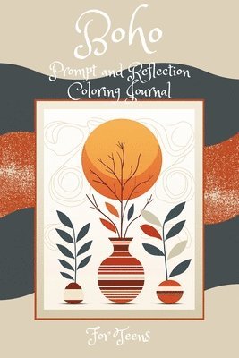 bokomslag Boho Prompt and Reflection Coloring Book