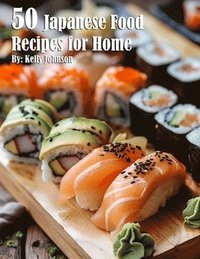 bokomslag 50 Japanese Food Recipes for Home