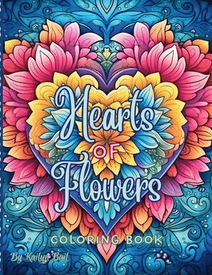 Hearts of Flowers Coloring Book 1